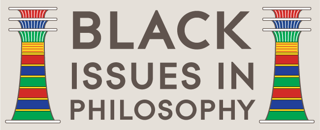 Black Issues in Philosophy Heading